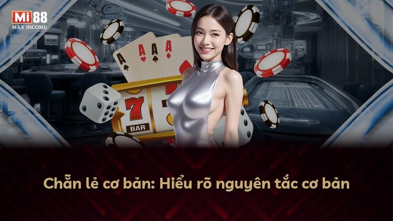 Chẵn lẻ cơ bản: Hiểu rõ nguyên tắc cơ bản